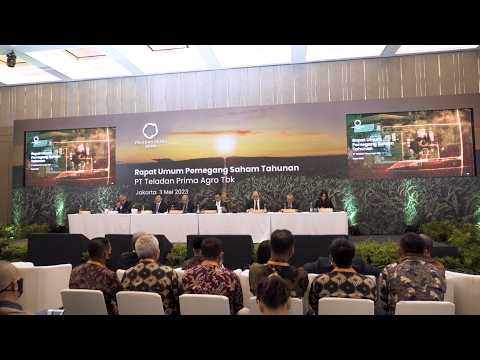 RUPST Tahun Buku 2022 | Jakarta, 3 Mei 2023 - PT Teladan Prima Agro Tbk (TLDN)
